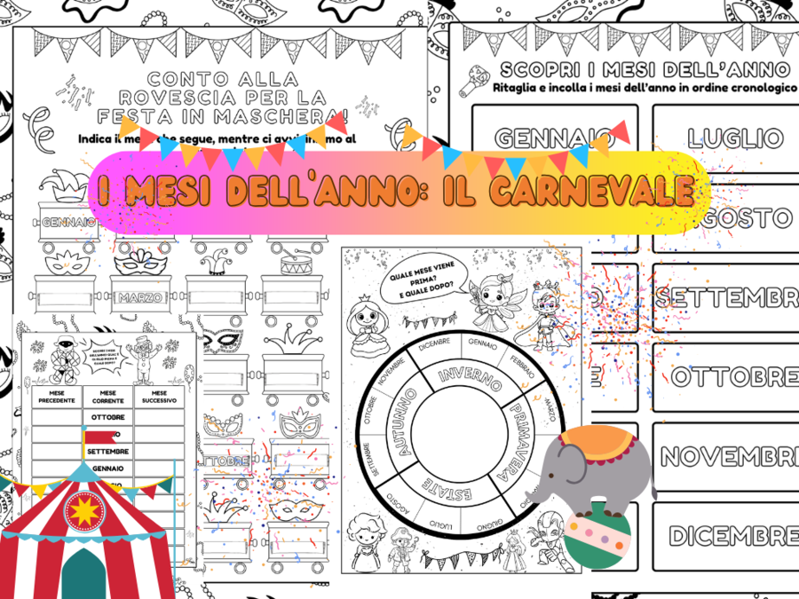 I MESI DELL'ANNO: CONTO ALLA ROVESCIA PER LA FESTA IN MASCHERA! CARNEVALE MAESTRA PIERA
