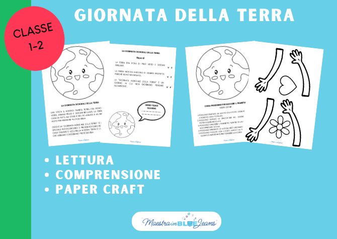 Giornata della terra - Lettura e comprensione - CLASSE 1 -2