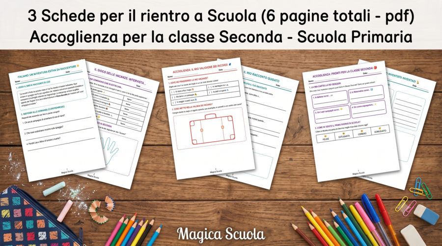Kit Accoglienza Scuola Primaria – Schede Operative per i Primi Giorni di Scuola (Classe II)