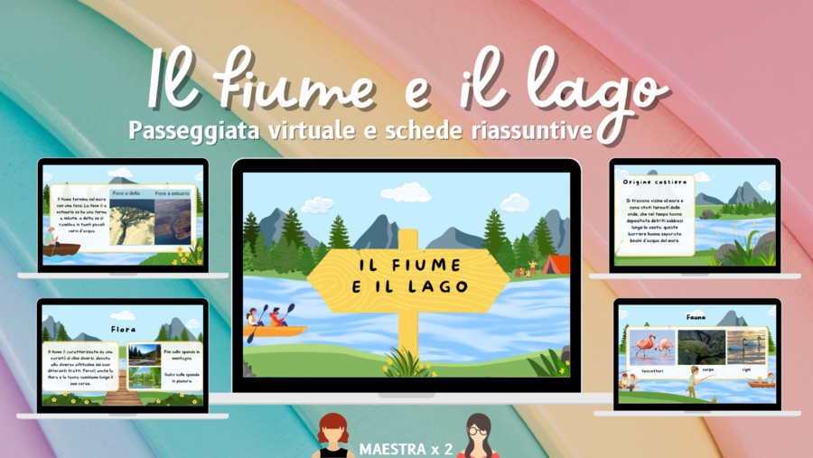 Il fiume e il lago - Passeggiata virtuale e schede riassuntive