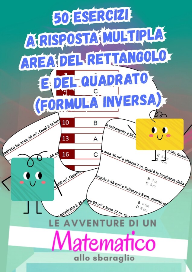50 esercizi sull'area del quadrato e del rettangolo - formule inverse