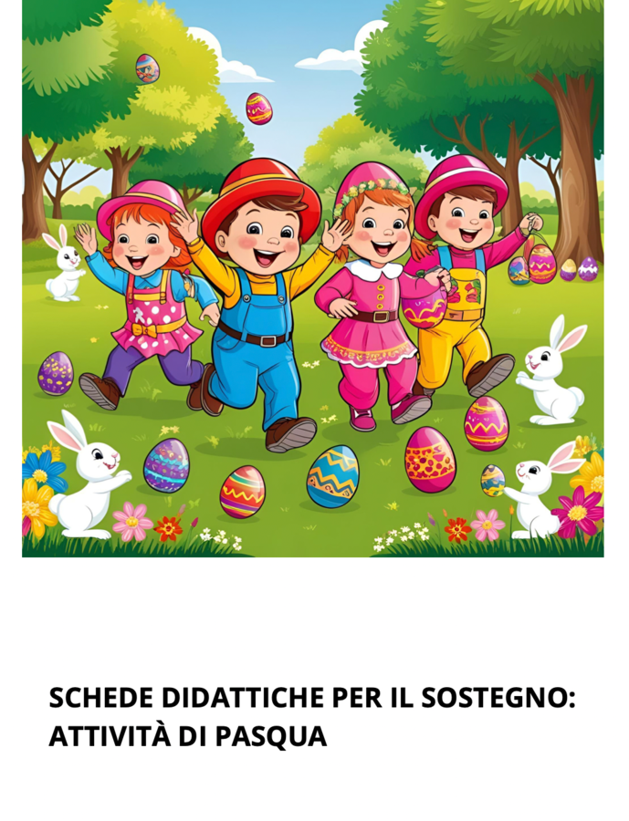 SCHEDE DIDATTICHE PER IL SOSTEGNO PASQUA