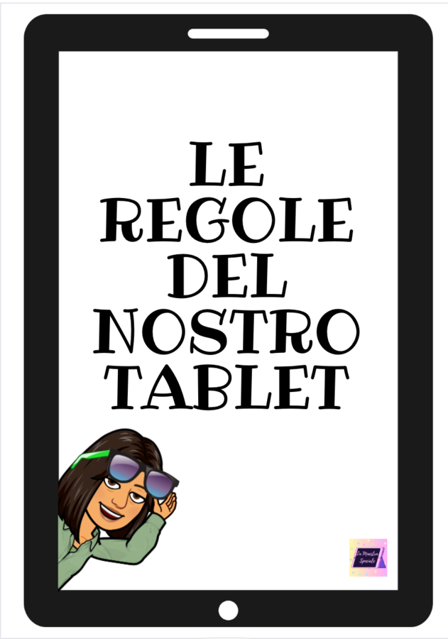 LE REGOLE DEL NOSTRO TABLET