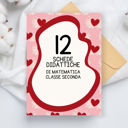 Schede didattiche matematica San Valentino