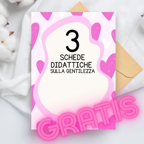 Schede didattiche sulla gentilezza