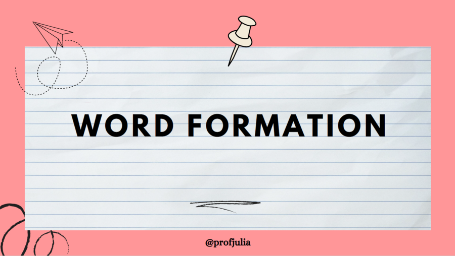 Word Formation