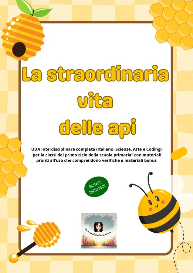 La straordinaria vita delle api: UdA interdisciplinare completa.