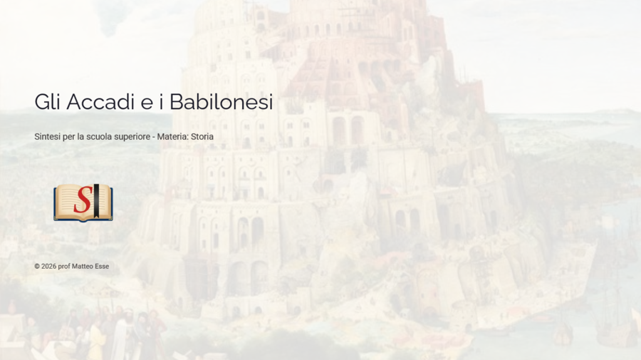 I Popoli della Mesopotamia Parte 2: Gli Accadi e l'Impero Babilonese – Kit Didattico (Slide + Verifica)