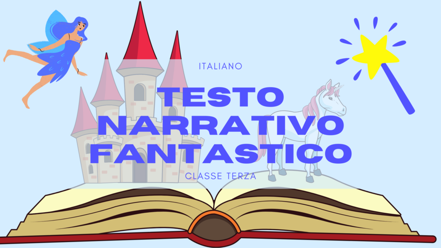 Il testo narrativo fantastico