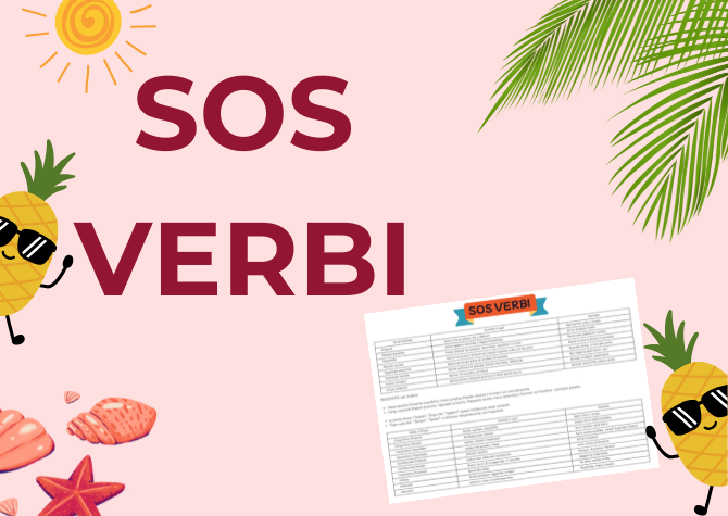 SOS VERBI - Come usarli?