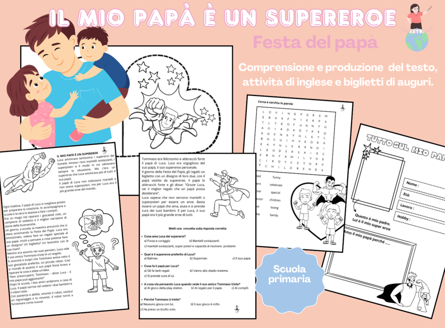 Festa del papà: Il mio papà è un supereroe!