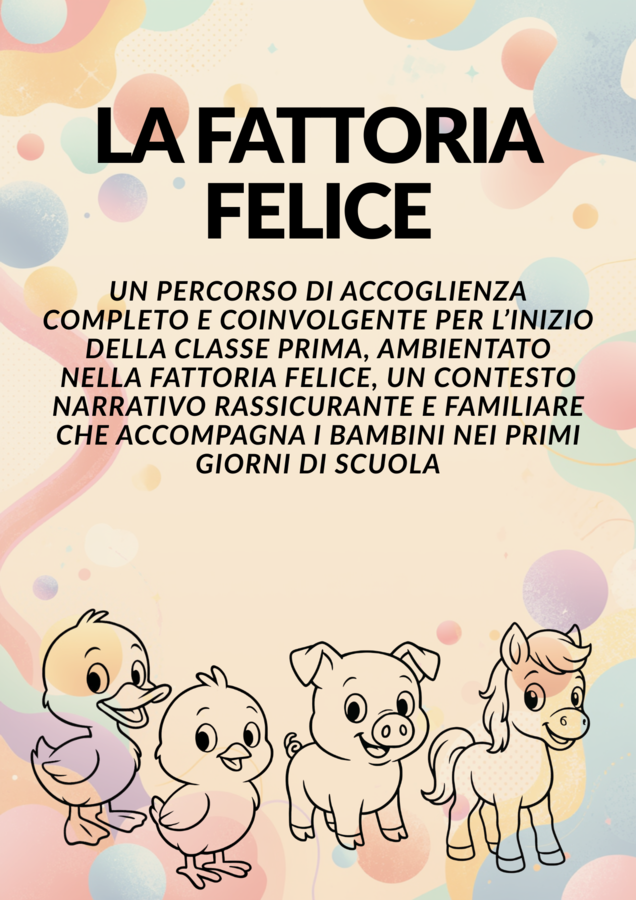 Accoglienza classe prima – La Fattoria Felice