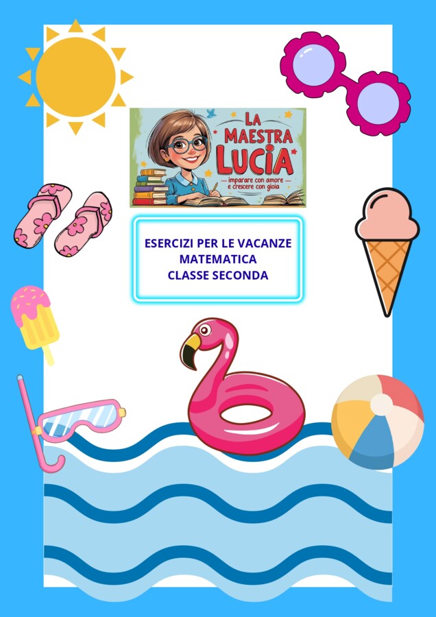 COMPITI DELLE VACANZE CLASSE SECONDA MATEMATICA