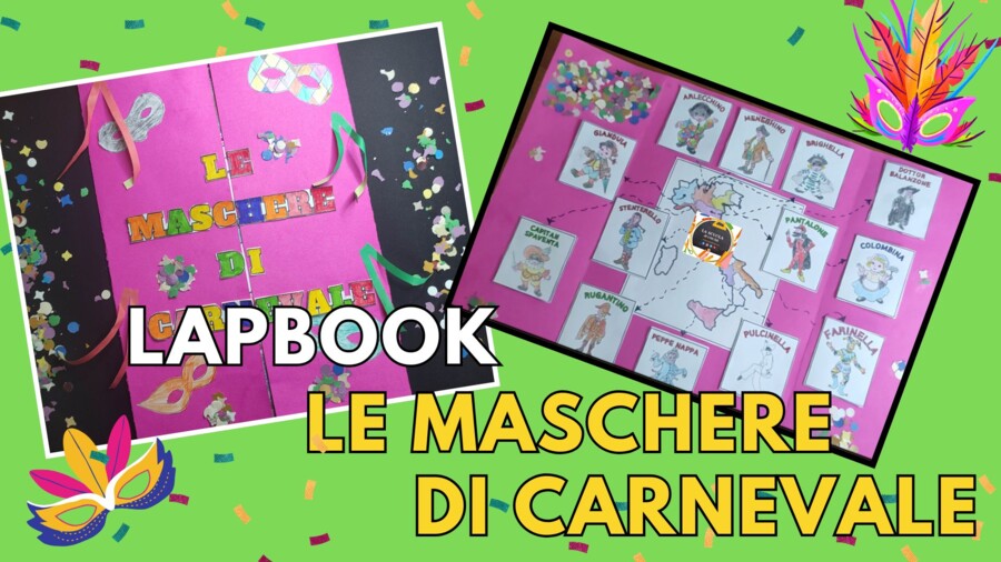 LAPBOOK LE MASCHERE DI CARNEVALE