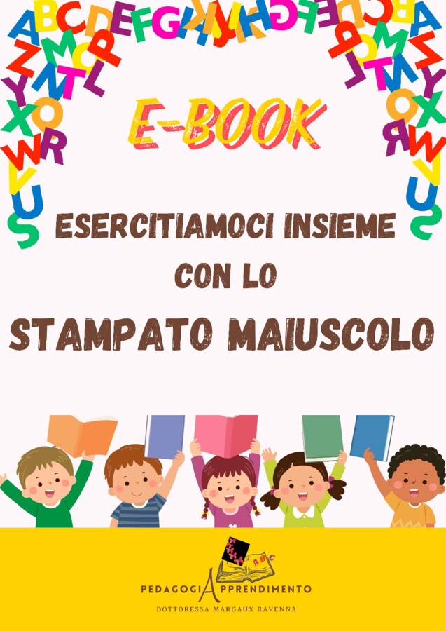EBOOK "ESERCITIAMOCI CON LO STAMPATO MAIUSCOLO"