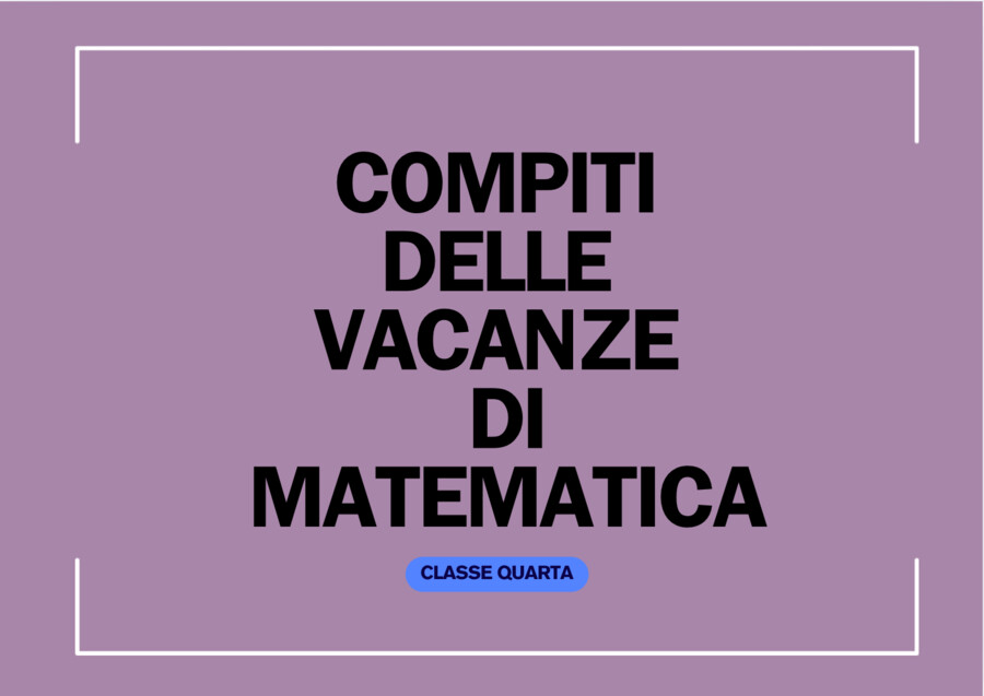 Compiti di matematica classe 4
