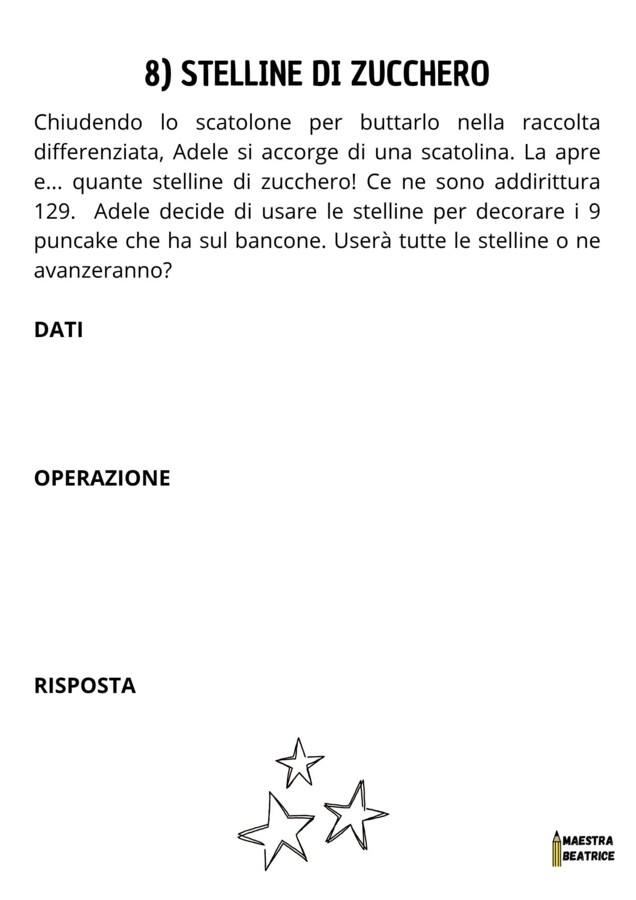PROBLEMI CON LE DIVISIONI E LE MOLTIPLICAZIONI. SERIE: MISTERI IN PASTICCERIA!