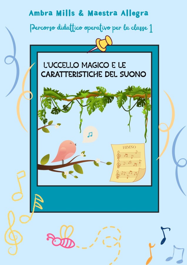 L’UCCELLO MAGICO E LE CARATTERISTICHE DEL SUONO