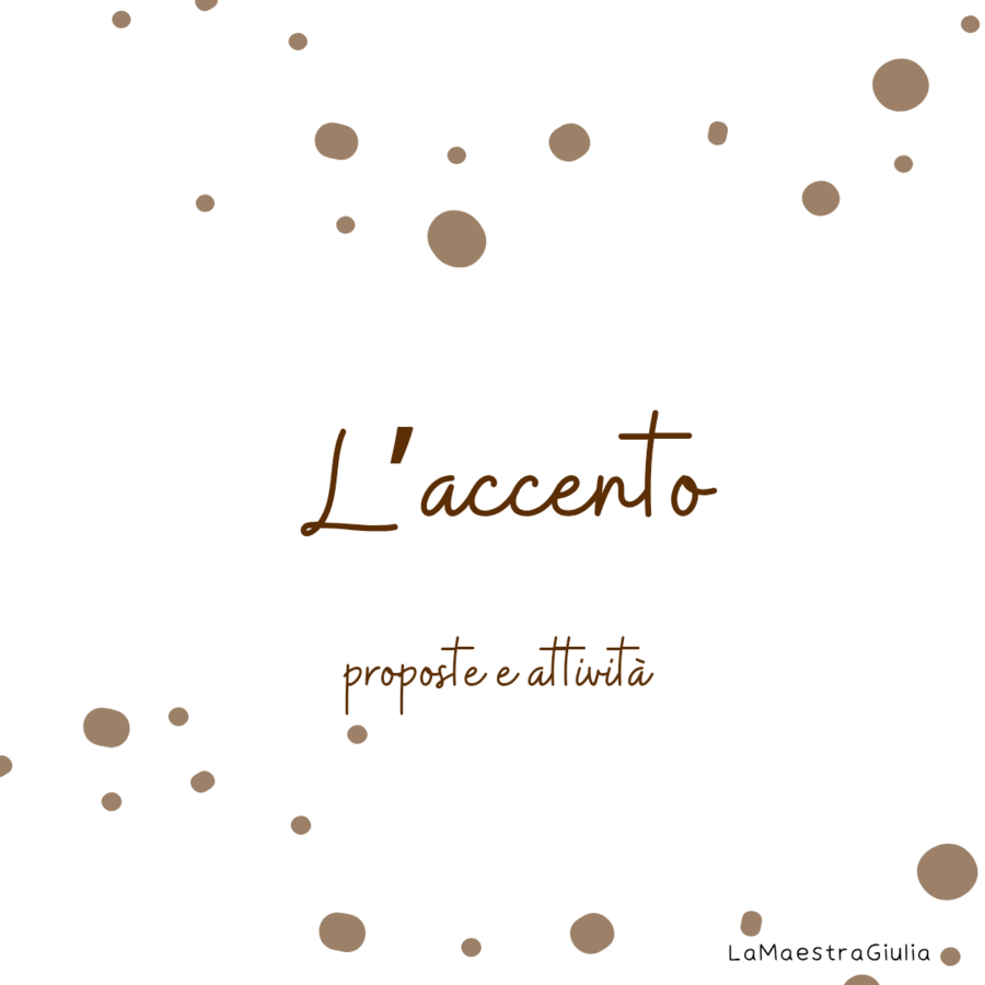 L'accento _LaMaestraGiulia