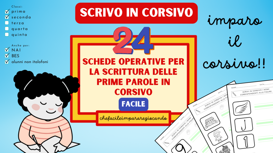 24 SCHEDE OPERATIVE PER LA SCRITTURA DELLE PRIME PAROLE IN CORSIVO