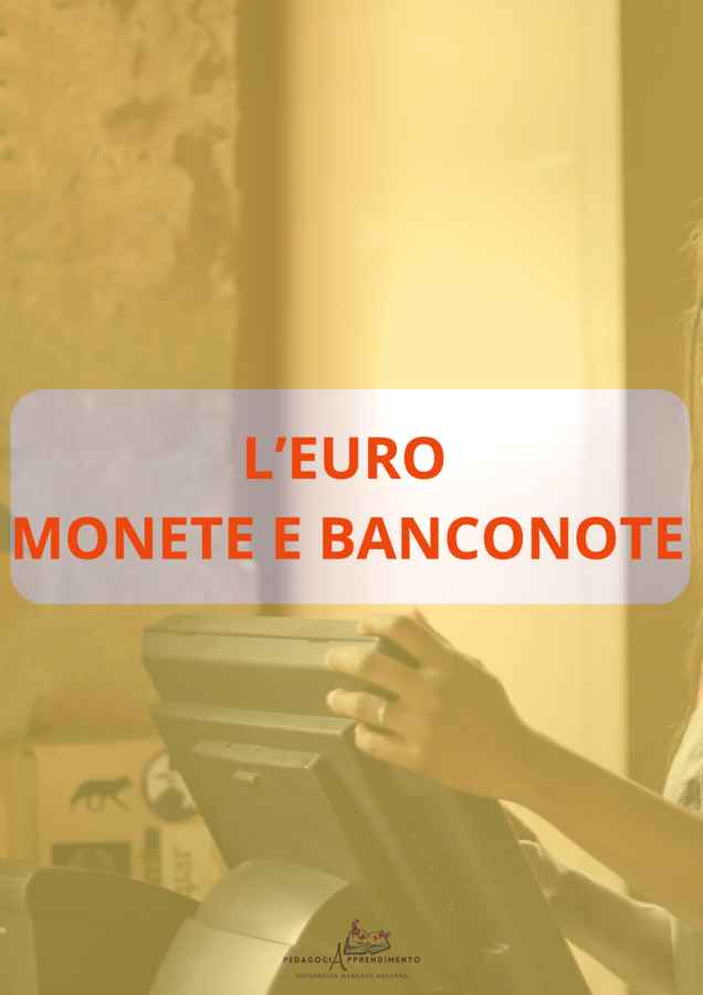 L'EURO: MONETE E BANCONOTE