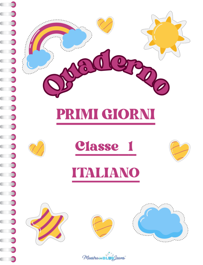 Quaderno PRIMI GIORNI ITALIANO CLASSE 1