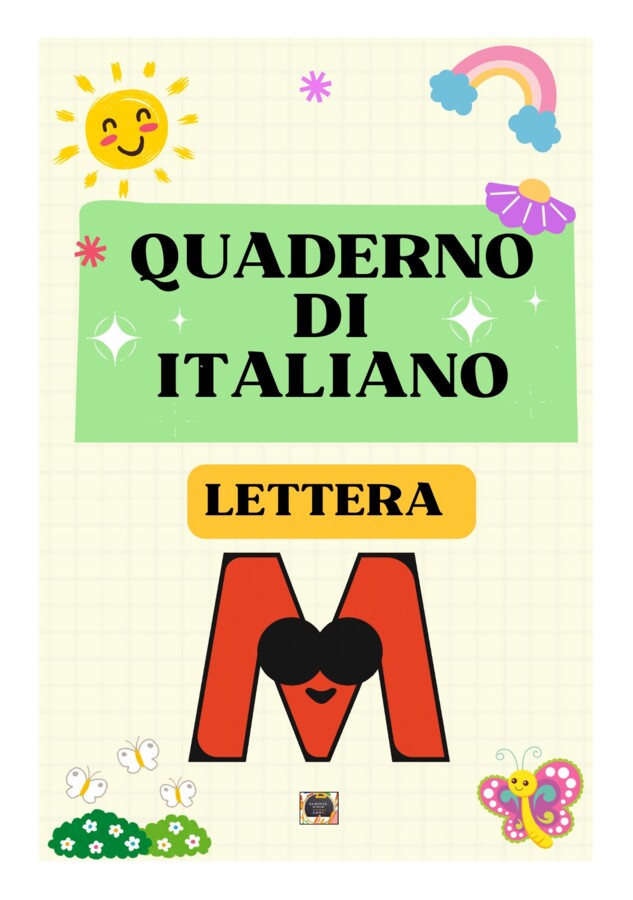 Il Quaderno di Italiano Classe 1° – Lettera M con schede neutre in b/n da completare –
