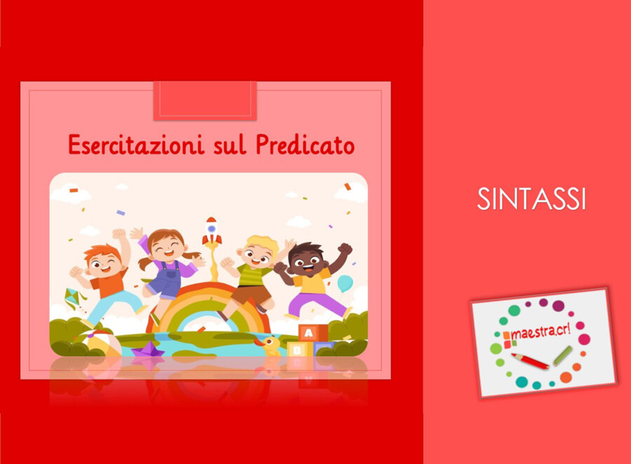 Sintassi: Esercitazioni sull'uso del predicato