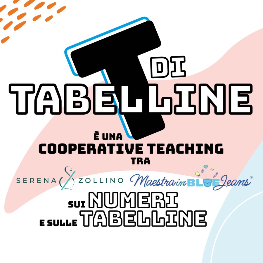 Kit "TdiTABELLINE" PaperSQUISHY e Poster (e numeri) in CT con MAESTRAINBLUEJEANS