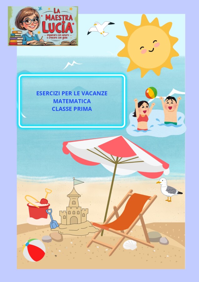 COMPITI DELLE VACANZE CLASSE PRIMA MATEMATICA