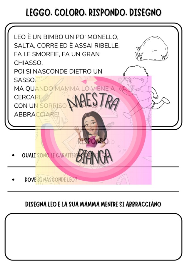 LEGGO COLORO RISPONDO E DISEGNO - BREVI LETTURE IN RIMA SCRITTE IN MAIUSCOLO
