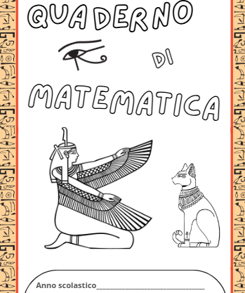 Copertine Classe 4a tema Egizi: matematica, scienze e geografia