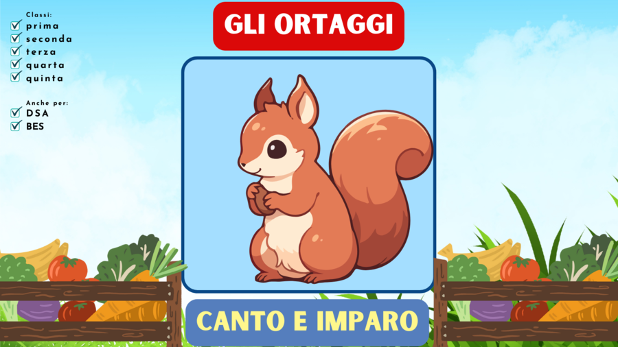 CANTO E IMPARO IL NOME DEGLI ORTAGGI