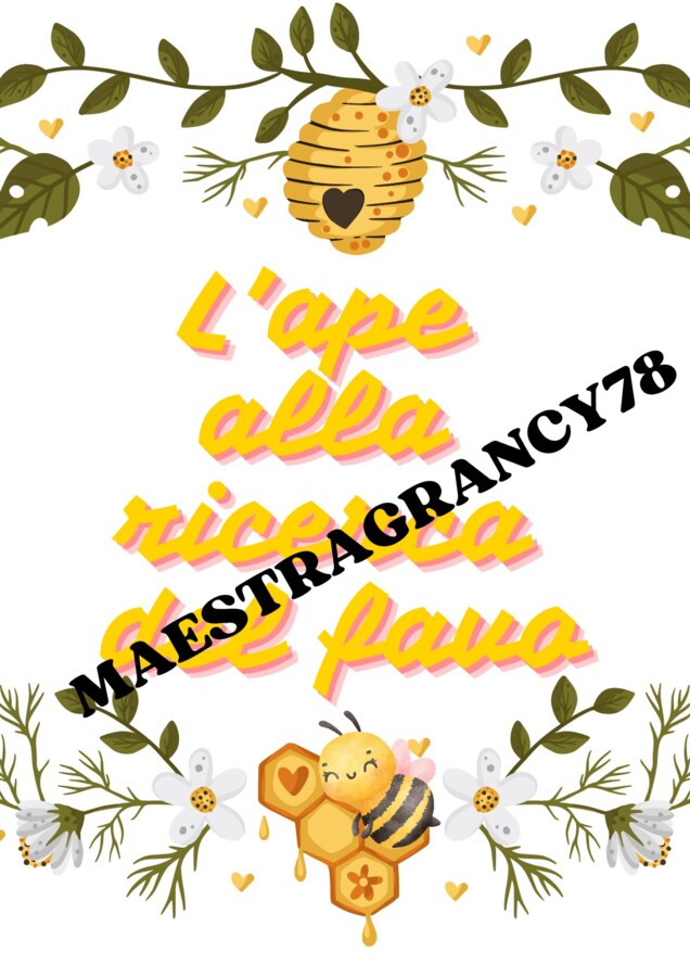 L'APE ALLA RICERCA DEL FAVO