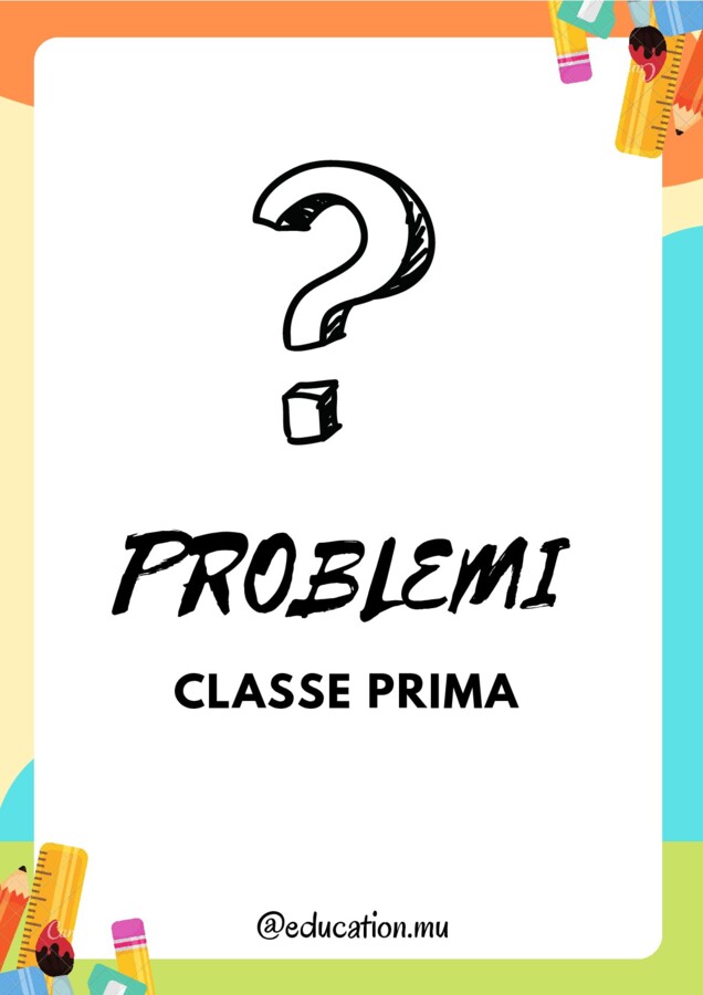 Problemi Classe Prima