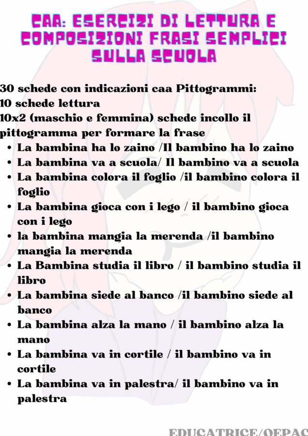 CAA: ESERCIZI DI LETTURA E COMPOSIZIONI FRASI SEMPLICI SULLA SCUOLA