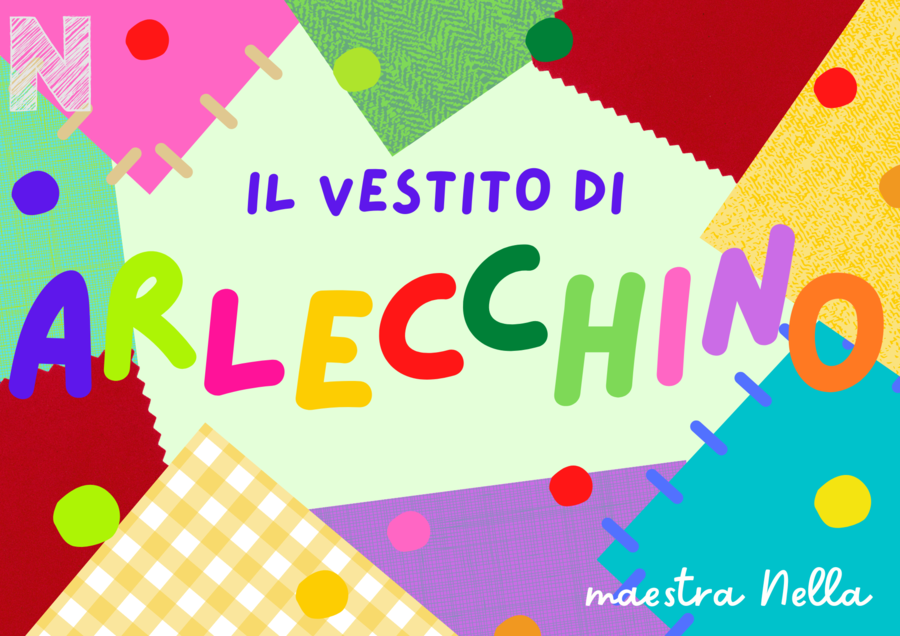 Il vestito di Arlecchino. Filastrocca
