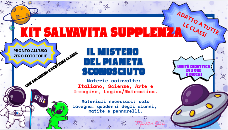 Kit di sopravvivenza per supplenti: unità didattica multidisciplinare "Il Mistero del Pianeta Sconosciuto" (2 ore)