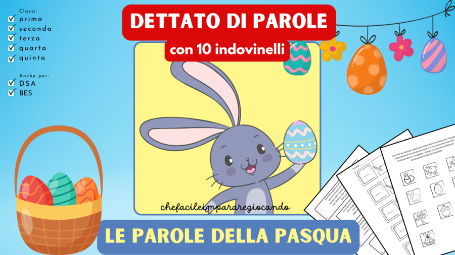 DETTATO DI PAROLE CON GLI INDOVINELLI DELLA PASQUA