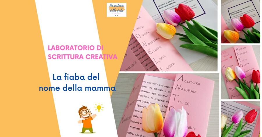 Laboratorio di scrittura creativa - speciale Festa della Mamma