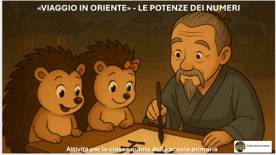 "VIAGGIO IN ORIENTE"- LE POTENZE DEI NUMERI