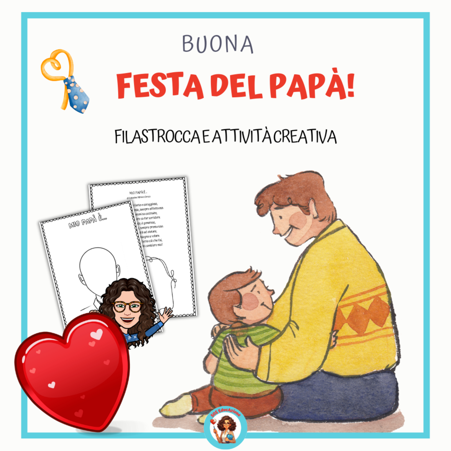 BUONA FESTA DEL PAPA' - FILASTROCCA E ATTIVITA' CREATIVA