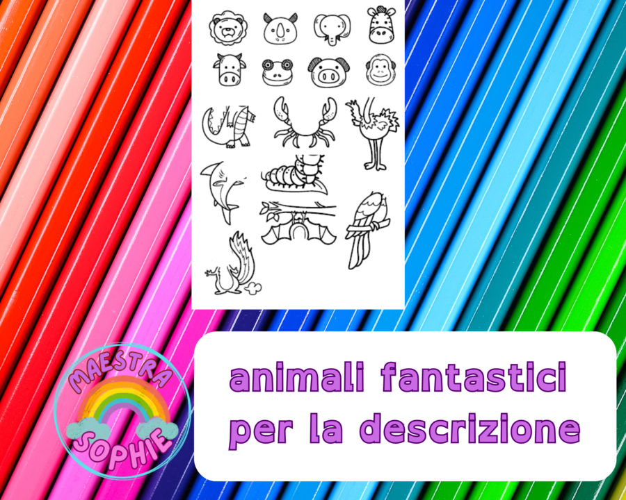 Animali fantastici per scrivere descrizioni