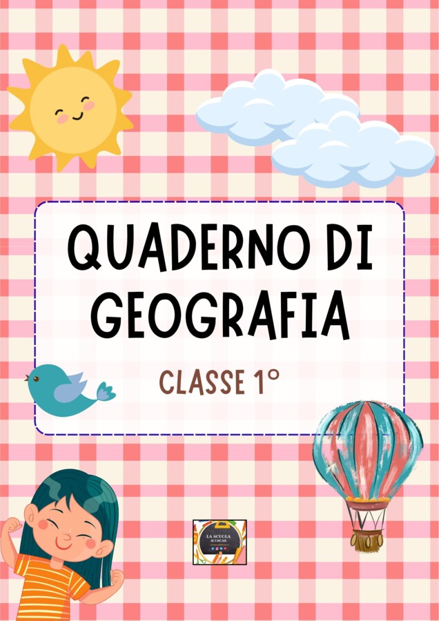Quaderno di Geografia - Classe 1ª: Lo Spazio e le sue Funzioni - con schede neutre in b/n -