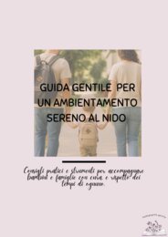 Guida gentile per un ambientamento sereno al nido