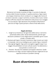 Higo e il tesoro della foresta