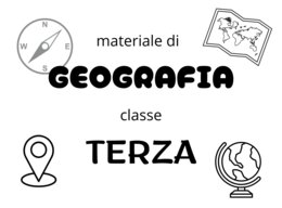 MATERIALI GEOGRAFIA cl. TERZA - 28 pagine
