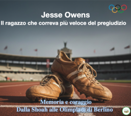 Jesse Owens Il ragazzo che correva più veloce del pregiudizio-Memoria e coraggio Dalla Shoah alle Olimpiadi di Berlino