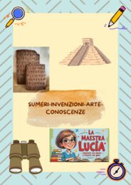 I SUMERI- INVENZIONI-CONOSCENZE-ARTE
