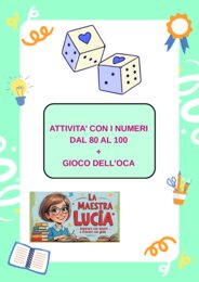 I NUMERI DA 80 A 100+GIOCO DELL'OCA